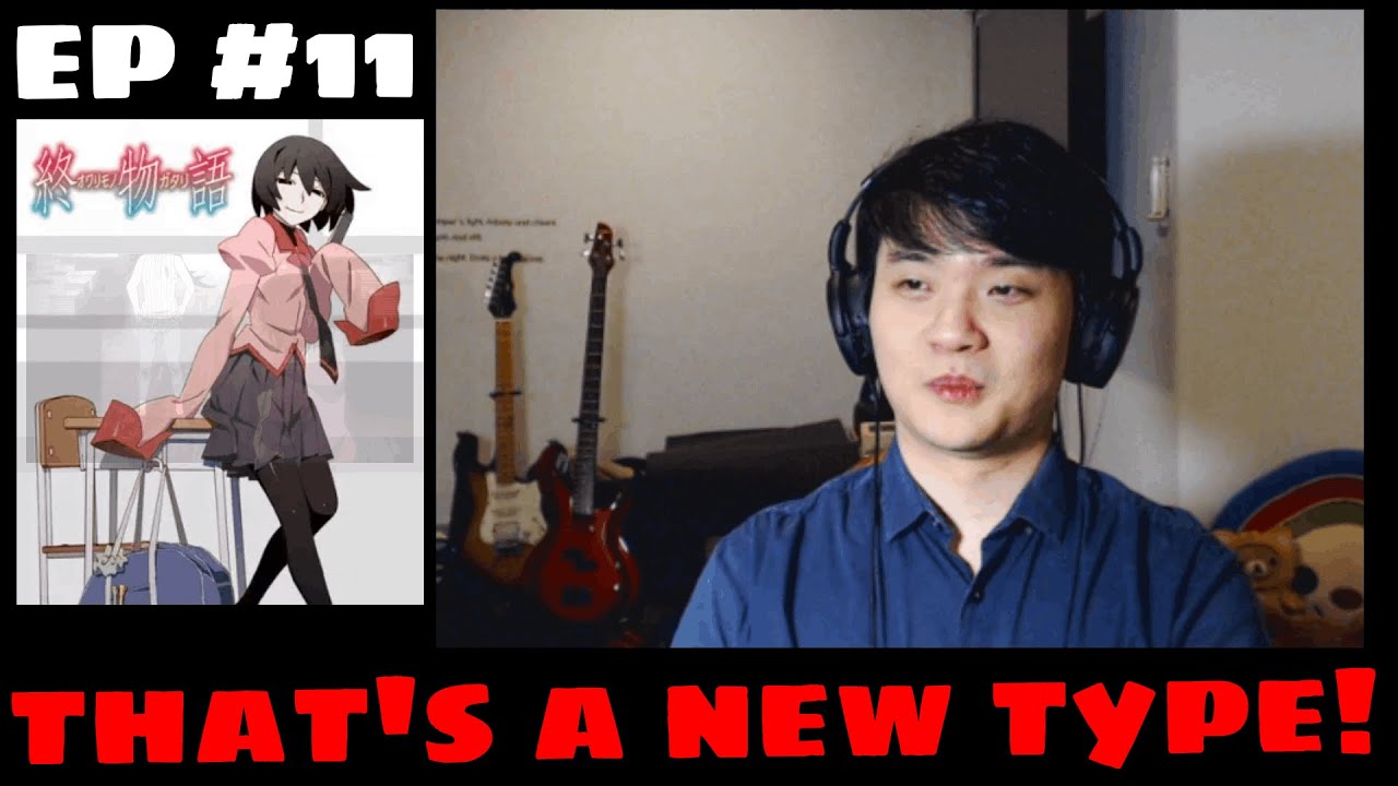 Finish What You Start | Owarimonogatari Ep 11 Reaction / Review (終物語)