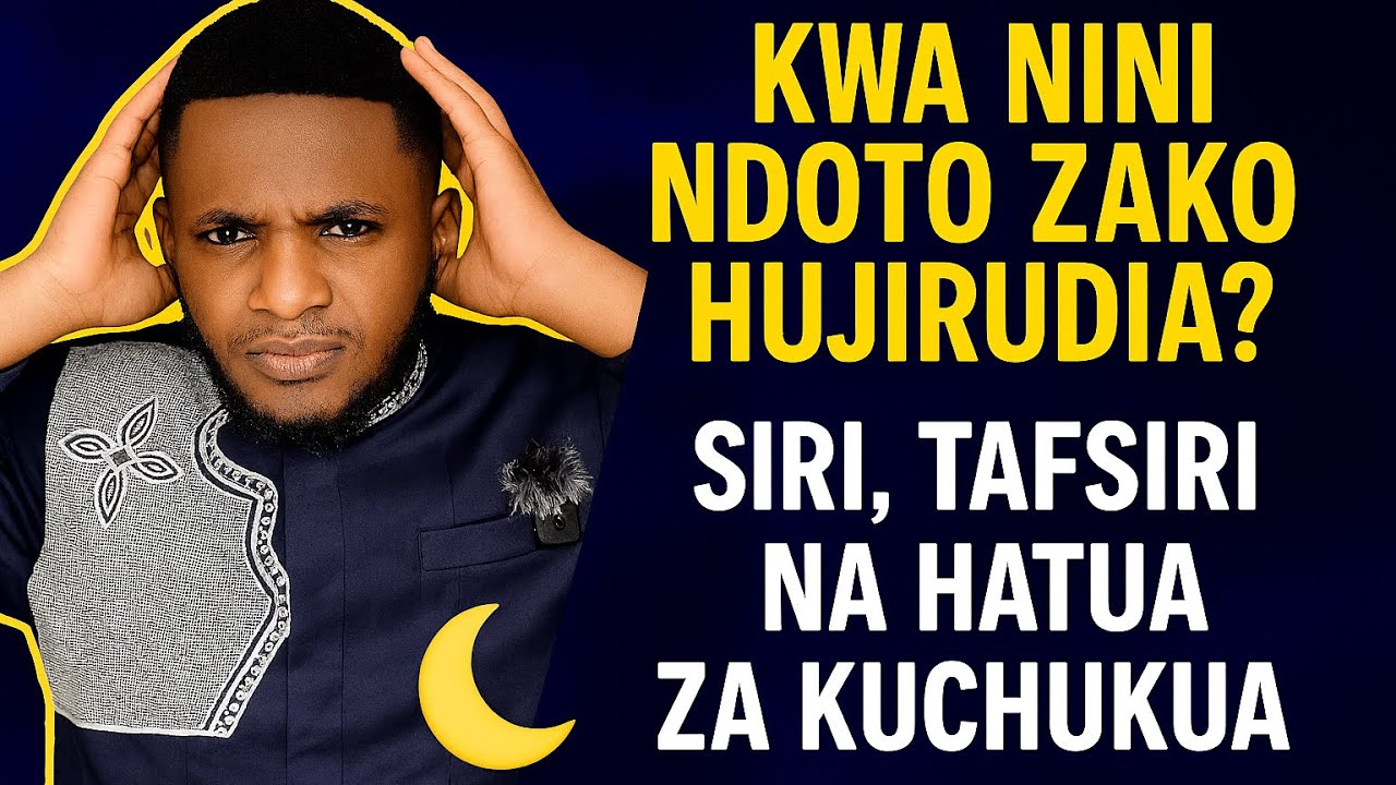 Kwa Nini Ndoto Zako Hujirudia rudia? Siri, Tafsiri na Hatua za Kuchukua