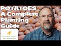 Planting Potatoes - A Complete Planting Guide