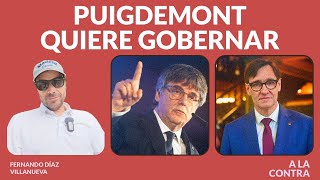 Puigdemont quiere gobernar