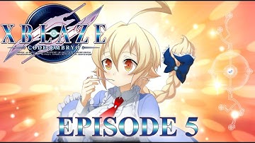 XBlaze Code: Embryo | Main Route | Episode 5