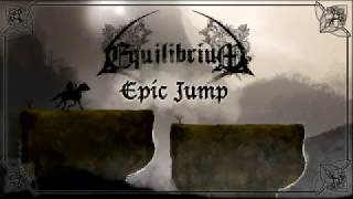 Equilibrium - Epic Jump (Waldschrein 8-bit)