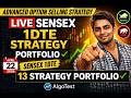 Sensex 1DTE Advanced Option Selling Strategy | Live Portfolio