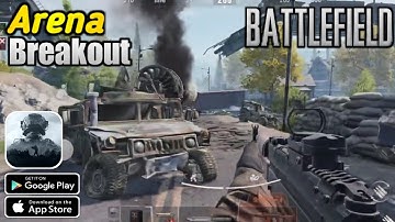 💯Arena Breakout (Battlefield) - Beta Gameplay For Android/iOS 2021