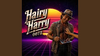 Livin Large On Leven Hundred (Hairy Harry 0072)