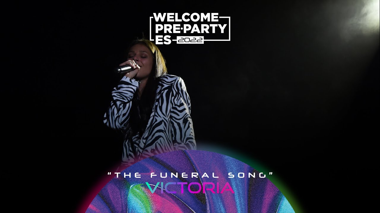 Victoria - "The Funeral Song" | PrePartyES 2022