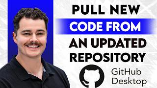 How To Pull New Code From An Updated Repository In GitHub Desktop [2026 Guide]