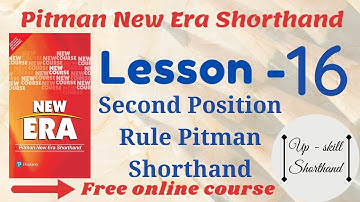 Lesson- 16 Second Position Rule in Pitman Shorthand #pitmanshorthand #up-skillshorthand #newera