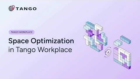 Tango Workplace Use Case: Space Optimization