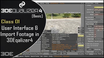 3DEqualizer - User Interface,Import Footage in 3DEqualizer4[Basic]Class_01 || 3d equalizer tutorial