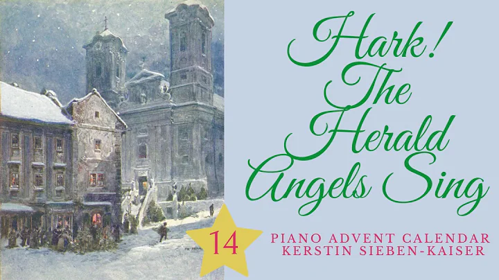 Hark! The Herald Angels sing (Charles Wesley / Fel...