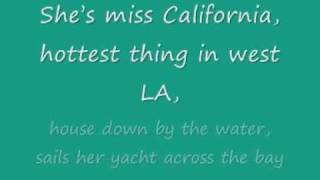 Video thumbnail of "DANTE THOMAS feat. PRAS - Miss California With Lyrics"