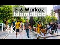 Islamabad Walking Tour, F-6 Markaz | 4K