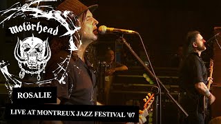 Motörhead – Rosalie : Live at Montreux Jazz Festival ’07 (Official Video)