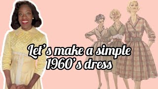 Making a 1960’s shirtwaist dress | Simplicity 3580