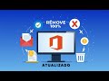 DESINSTALAR MICROSOFT OFFICE COMPLETAMENTE - ATUALIZADO REMOVER DEFINITIVAMENTE SEM DEIXAR RASTROS