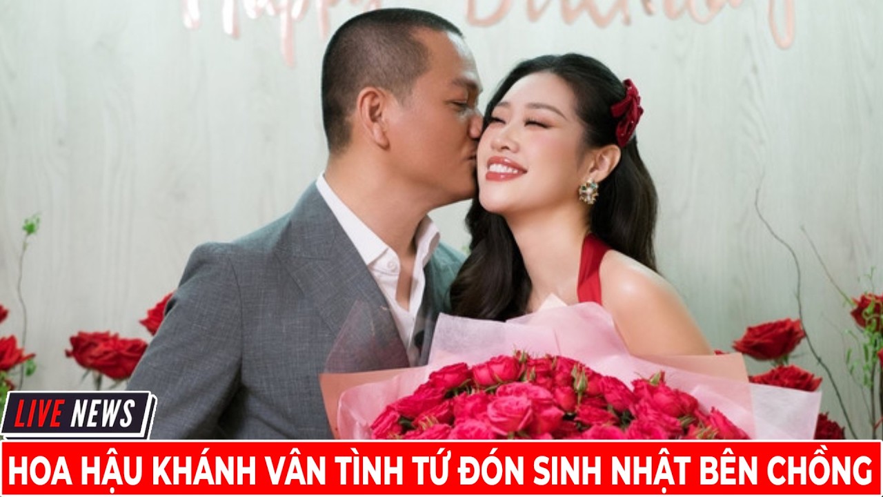 Hoa Hậu Khánh Vân Tình Tứ Đón Sinh Nhật Bên Chồng | Phạm Tuyên Studio