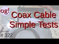 Coax Cable Simple Tests (#322)