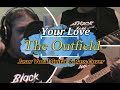 Your Love - The Outfield (Jasor Vocal, Guitar &amp; Bass Cover)