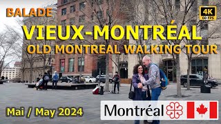 [4K] Balade au VieuxMontréal / OldMontreal Walking tour
