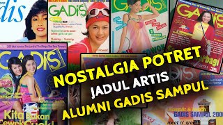 Download Lagu NOSTALGIA POTRET JADUL ARTIS || ALUMNI GADIS SAMPUL MP3 Download Lagu NOSTALGIA POTRET JADUL ARTIS || ALUMNI GADIS SAMPUL MP3