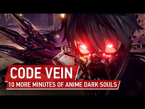 [4K] Code Vein PS4 Pro Gameplay - 10 More Minutes of Anime Dark Souls