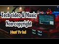 Tech and music  copyright free  huri tv