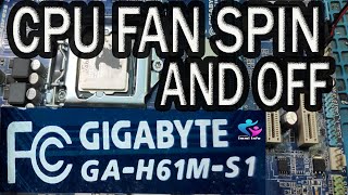 GIGABYTE GA H61M S1 CPU FAN SPIN THEN OFF PROBLEM | CPU FAN SPIN ONE SECOND THEN POWER OFF PROBLEM screenshot 2