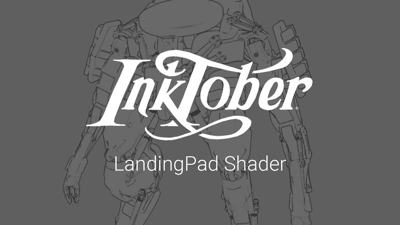 Inktober shader on LandingPad
