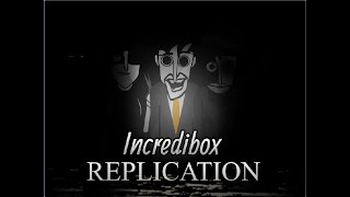 Horrifying Secrets | Incredibox Replication Mix | 77