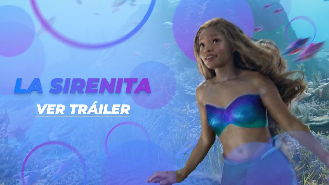 Un nuevo tráiler y póster de La Sirenita alcanzaron la superficie -  TVLaint