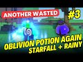 I popped ANOTHER Oblivion Potion... Is it another wasted? (+ 3 Heavenly 2s)