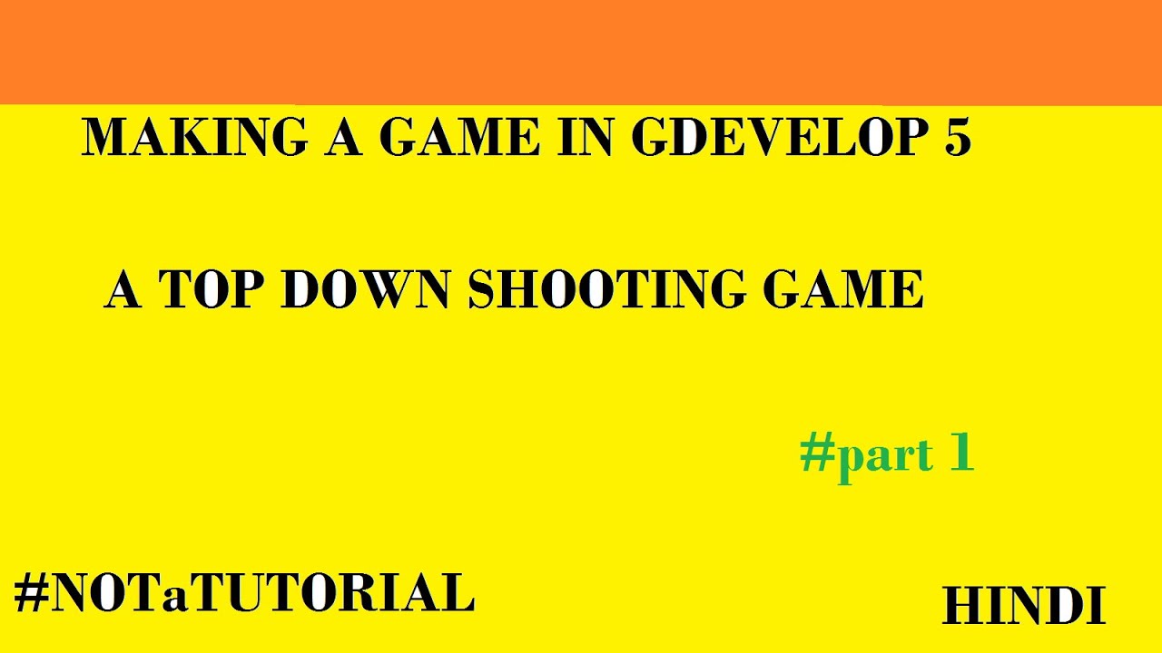 MAKING A GAME IN GDEVELOP 5 ||#1|| - YouTube