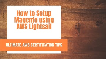 How to Install Magento in AWS lightsail 2020
