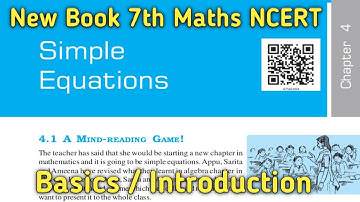 Chapter 4 - Simple Equations - Introduction || Class 7th Maths NCERT || New Book 2023