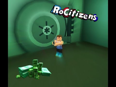 Roblox Rocitizens How To Rob The Bank September 2017 Youtube - roblox rocitizens update how to rob the bank youtube