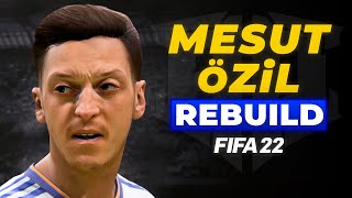 MESUT ÖZİL FUTBOLA TEKRAR BAŞLASAYDI NASIL OLURDU? // FIFA 22 OYUNCU KARİYERİ REBUILD