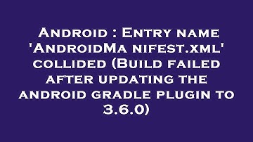 Android : Entry name 