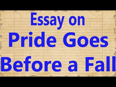 narrative essay on the topic pride goes before a fall