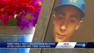 Perry family meets organ donor recipient three years after losing their 12-year-old son