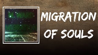 M. Ward - Migration of Souls (Lyrics)
