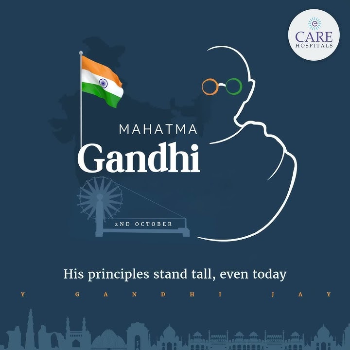 Happy Gandhi Jayanti | CARE Hospitals