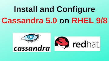 How to Install and Configure Cassandra 5.0 on RHEL 9/8 |How to Install Cassandra 5.0 on Redhat Linux
