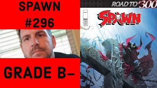 Spawn #296| Comic Book Review