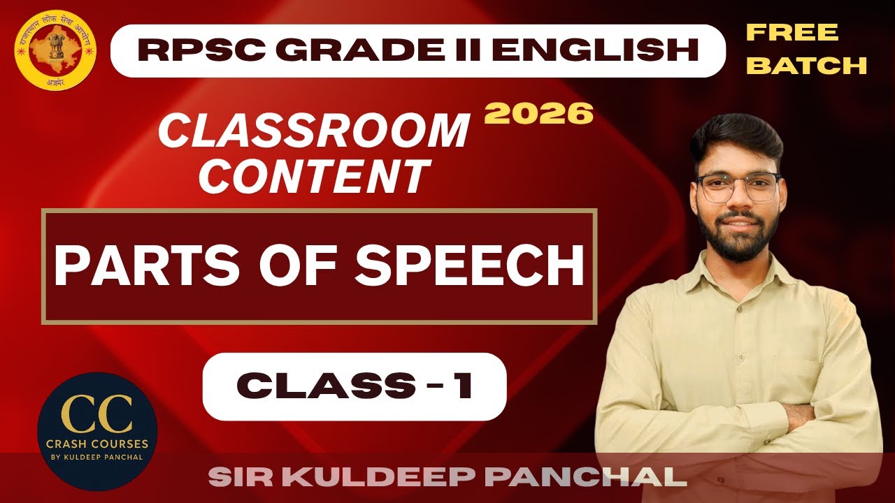 Parts of Speech Class 1|RPSC Grade 2 English Complete Free Batch | Kuldeep PanchalCrash Courses