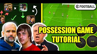 eFootball 2024 | POSSESSION GAME PLAYSTYLE TUTORIAL GUIDE | SQUAD BUILDING, FORMATIONS & MANAGERS