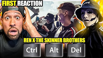 FIRST time SEEING Ren x The Skinner Brothers - Ctrl Alt Delete! This is BETTER than the LAST one....