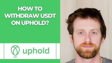How to withdraw USDT on Uphold?