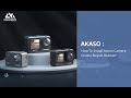 How To Properly Install AKASO Action Camera Accessories.