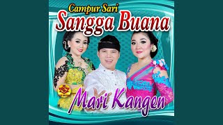 Mari Kangen (feat. Wulandari, Putri & Suji)